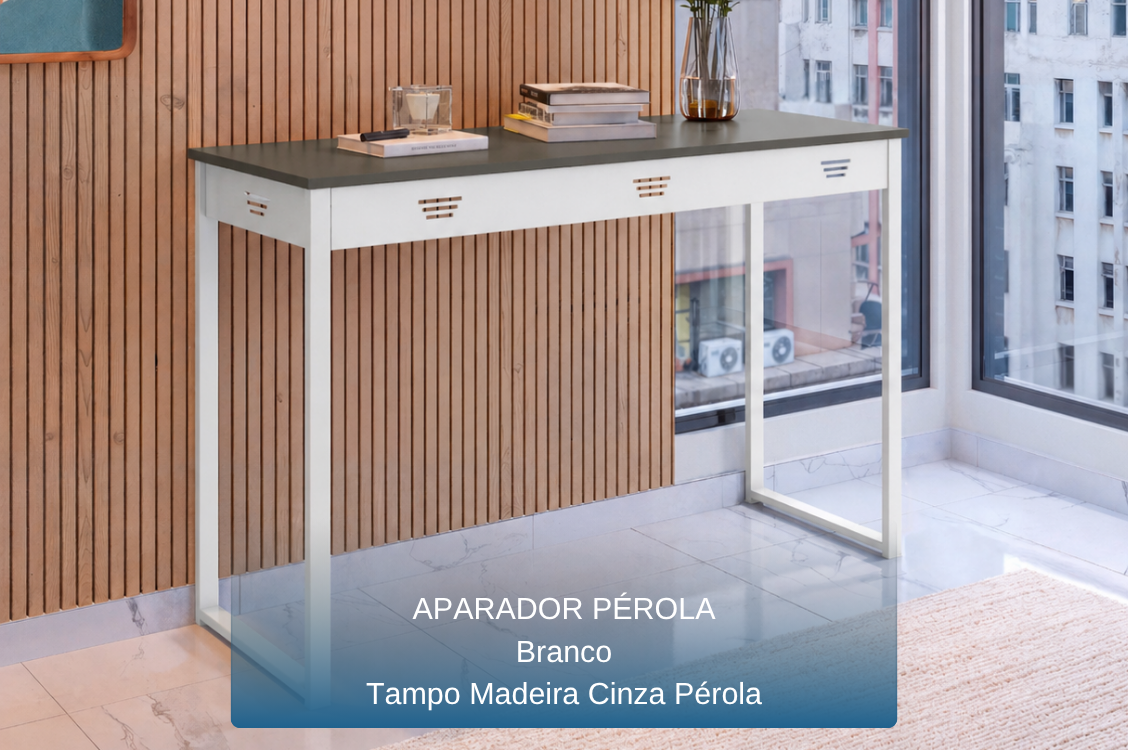 APARADOR PÉROLA - TAMPO MADEIRA  CINZA PÉROLA - BRANCO -  MBM DECOR.png